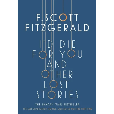 Afbeelding van I&#039;d Die for You: And Other Lost Stories