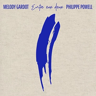 Afbeelding van Philippe Powell &amp; Melody Gardot Entre Eux Deux (CD) (Limited Edition)
