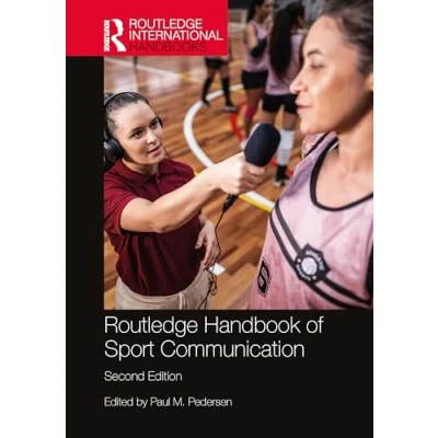 Afbeelding van Routledge International Handbooks Handbook of Sport Communication