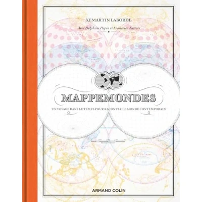 Afbeelding van Mappemondes un voyage dans le temps pour raconter monde