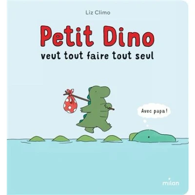 Image de Petit dino veut tout faire seul carton