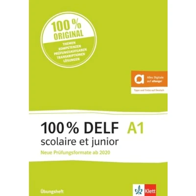 Afbeelding van 100% DELF A1 scolaire et junior Neue Prüfungsformate ab 2020