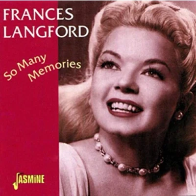 Afbeelding van Frances Langford So Many Memories (CD)