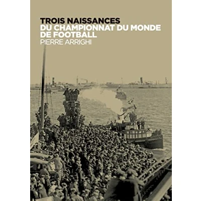 Afbeelding van Trois naissances du championnat monde de football