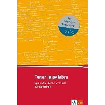 Afbeelding van Tener la palabra. Lernwortschatz zur Textarbeit (A2 B2)