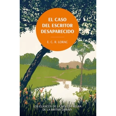 Afbeelding van El caso del escritor desaparecido. Los clásicos de la novela negra British Library