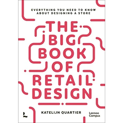 Afbeelding van The Big Book of Retail Design