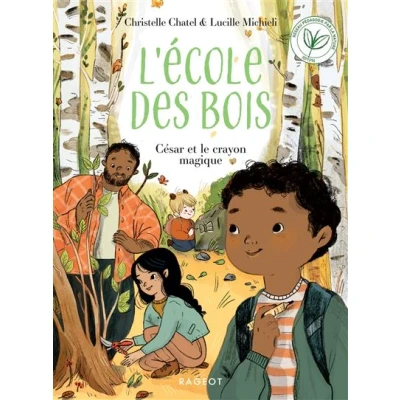 Image de Ecole des bois César et le crayon magique