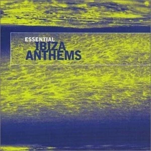 Afbeelding van Essential Ibiza anthems