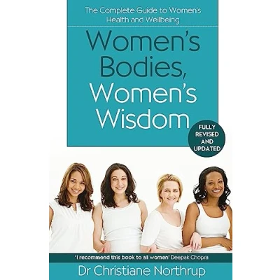 Afbeelding van Women&#039;s Bodies, Wisdom The Complete Guide To Health And Wellbeing