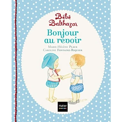 Afbeelding van Bonjour, au revoir Pédagogie Montessori
