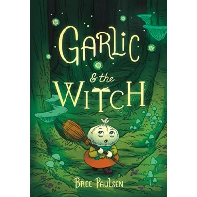 Afbeelding van Garlic and the Witch