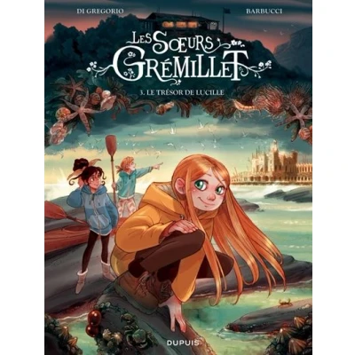 Image de Les soeurs Grémillet Tome 3 Le trésor de Lucille