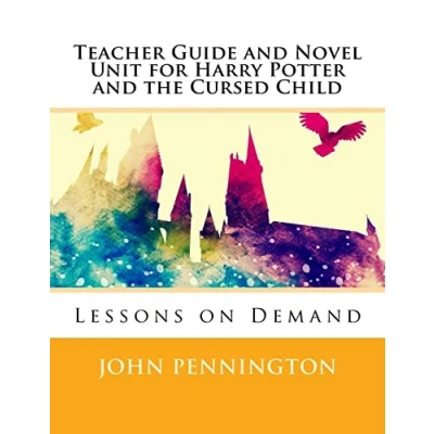 Afbeelding van Lessons on Demand Teacher Guide and Novel Unit for Harry Potter the Cursed Child