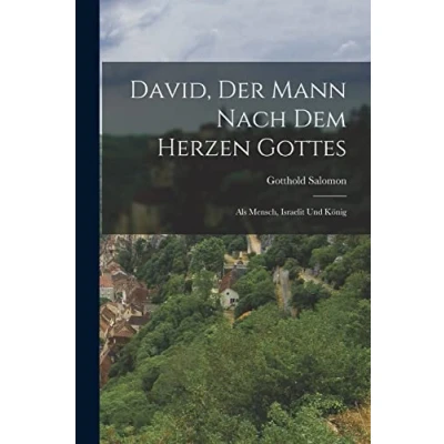 Afbeelding van David, Der Mann Nach Dem Herzen Gottes
