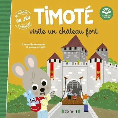 Image de Timoté visite un château fort (Écoute aussi l&#039;histoire)