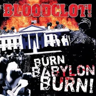 Afbeelding van Bloodclot Burn Babylon (CD)