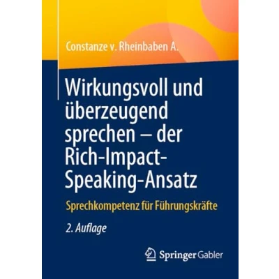 Afbeelding van Wirkungsvoll und überzeugend sprechen der Rich Impact Speaking Ansatz