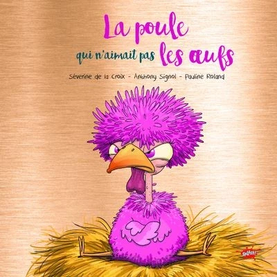Image de La poule qui n&#039;aimait pas les oeufs Collector