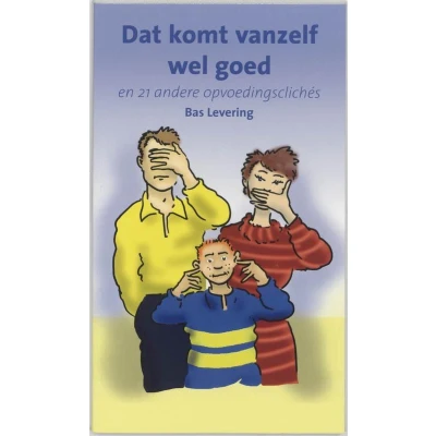 Afbeelding van Dat komt vanzelf wel goed