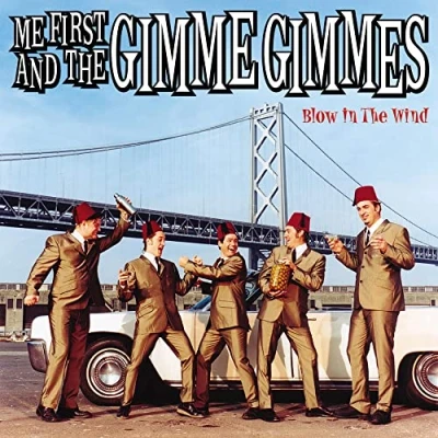 Afbeelding van Me First &amp; The Gimme Gimmes Blow In Wind (CD)