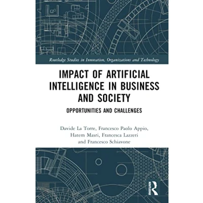 Afbeelding van Routledge Studies in Innovation, Organizations and Technology Impact of Artificial Intelligence Business Society