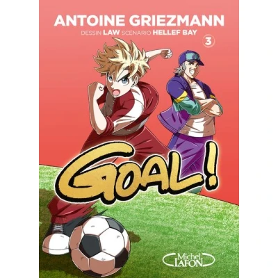 Image de Goal ! Nouvelle édition Tome 3