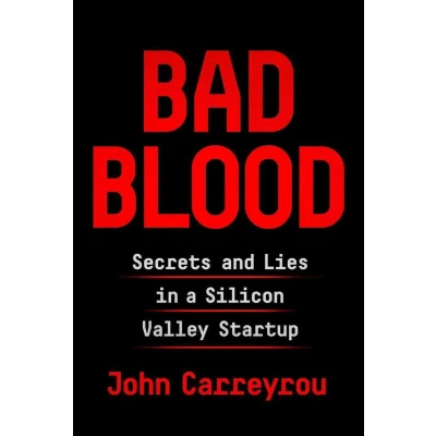 Afbeelding van Bad Blood: Secrets and Lies in a Silicon Valley Startup
