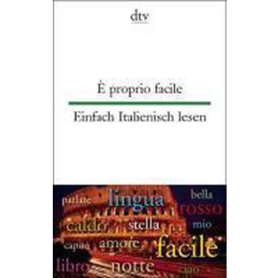 Afbeelding van È proprio facile Einfach Italienisch lesen