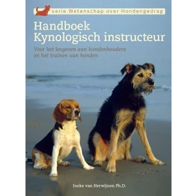 Afbeelding van Handboek Kynologisch instructeur Ineke van Herwijnen Ph.D.