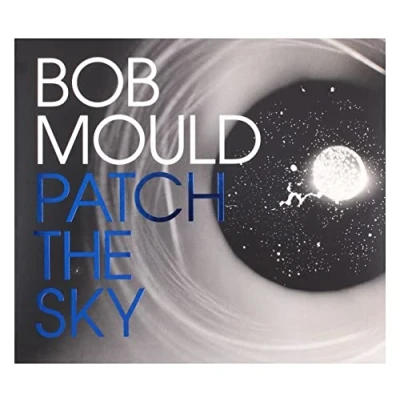 Afbeelding van Bob Mould Patch The Sky (CD)