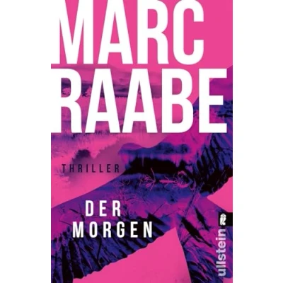 Afbeelding van Der Morgen: Thriller Die neue Serie des Bestseller Autors dieses Buch bringt Sie um den Schlaf! (Art Mayer Serie, Band 1