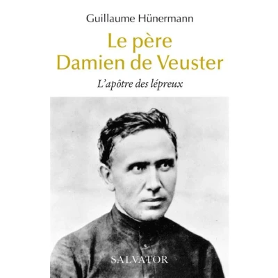 Afbeelding van Le pere damien de veuster l&#039;apotre des lepreux