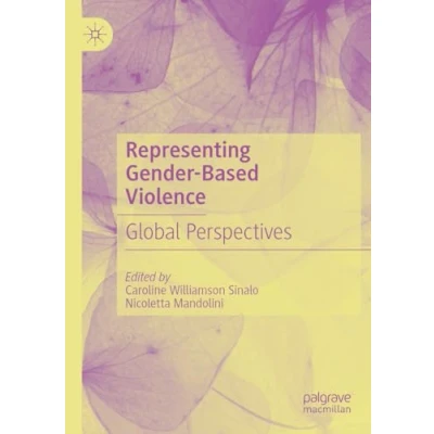 Afbeelding van Representing Gender Based Violence