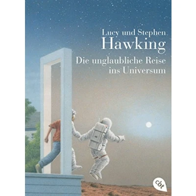 Afbeelding van Die unglaubliche Reise ins Universum