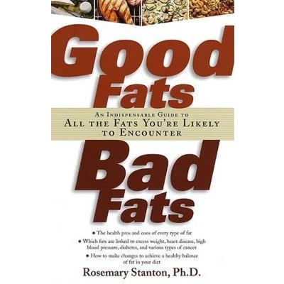 Afbeelding van Good Fats, Bad Fats