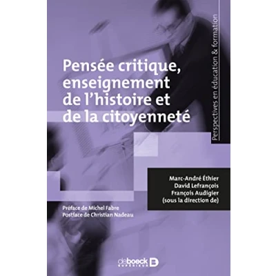 Afbeelding van Pensée critique, enseignement de l&#039;histoire et la citoyenneté