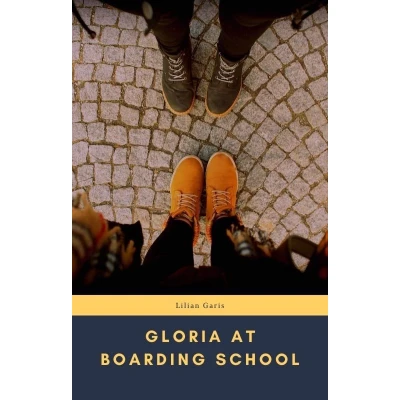 Afbeelding van Gloria at Boarding School