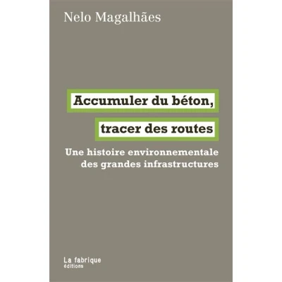 Image de Accumuler du béton, tracer des routes