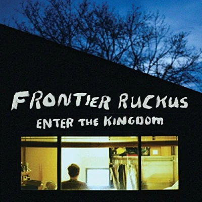 Afbeelding van Frontier Ruckus Enter The Kingdom