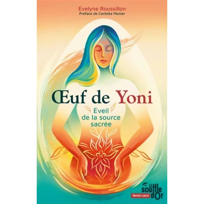 Image de Oeuf de Yoni, éveil la source sacrée
