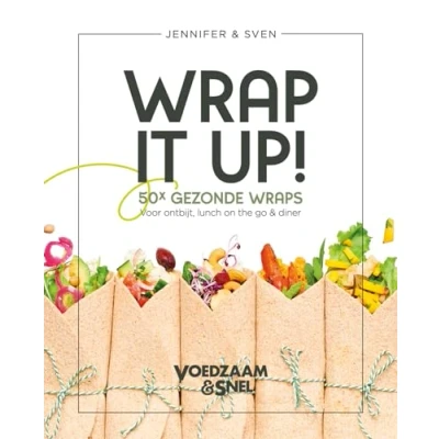 Afbeelding van Voedzaam &amp; Snel Wrap it up!