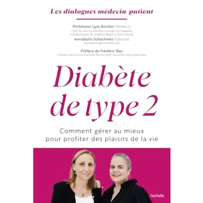 Afbeelding van DIABETE DE TYPE 2 COMMENT GERER AU MIEUX POUR PROFITER DES P