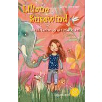 Afbeelding van Liliane Susewind Mit Elefanten spricht man nicht!