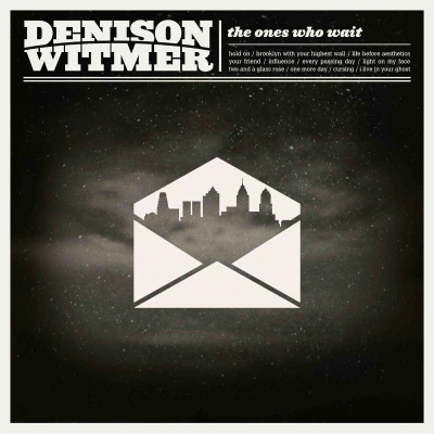 Afbeelding van Denison Witmer Ones Who Wait (LP)