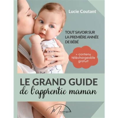 Image de Le grand guide de l&#039;apprentie maman