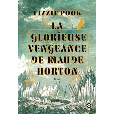 Afbeelding van La Glorieuse Vengeance de Maude Horton