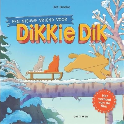 Afbeelding van Dikkie Dik Een nieuwe vriend voor