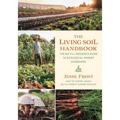 Afbeelding van The Living Soil Handbook