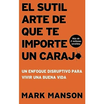 Afbeelding van El Sutil arte de que te importe un caraj*